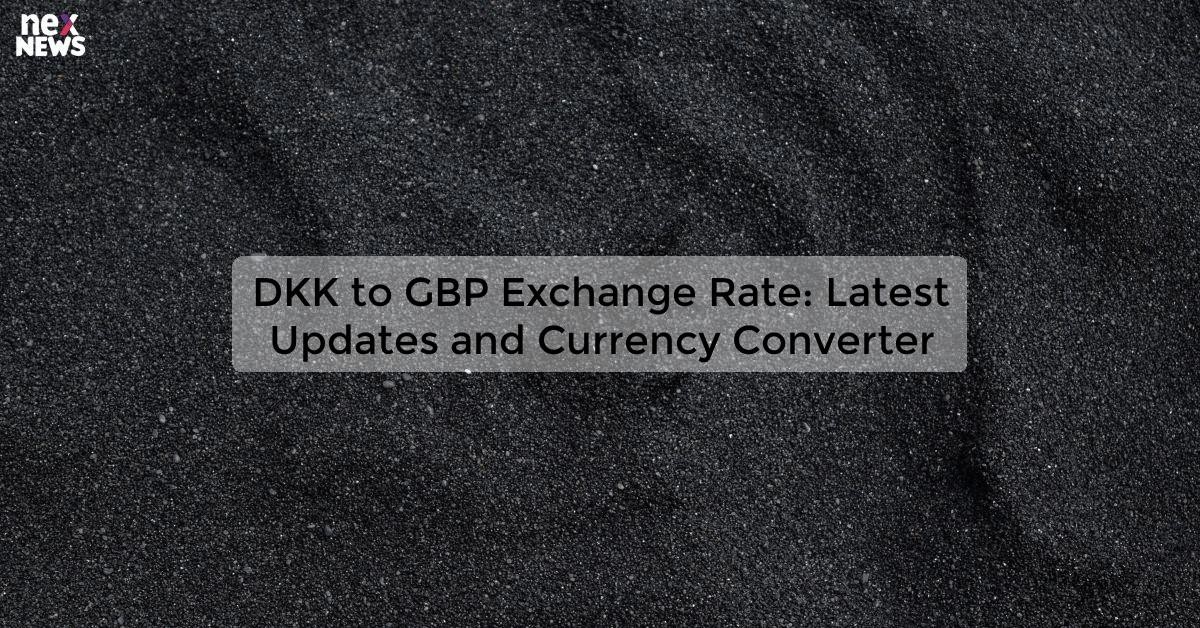 dkk-to-gbp-exchange-rate-live-danish-krone-to-british-pound-conversion