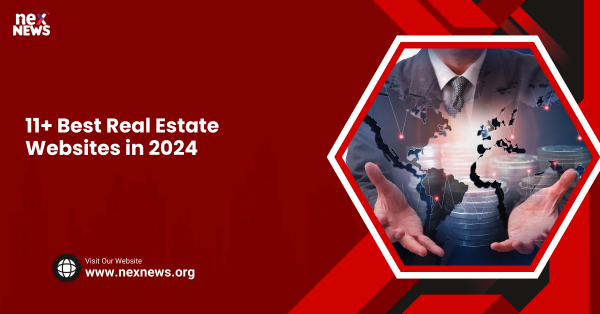 11+ Best Real Estate Websites in 2024