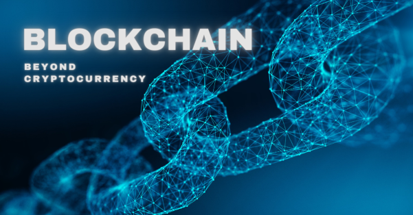 Blockchain Beyond Cryptocurrencies: Revolutionizing Trust and Transparency