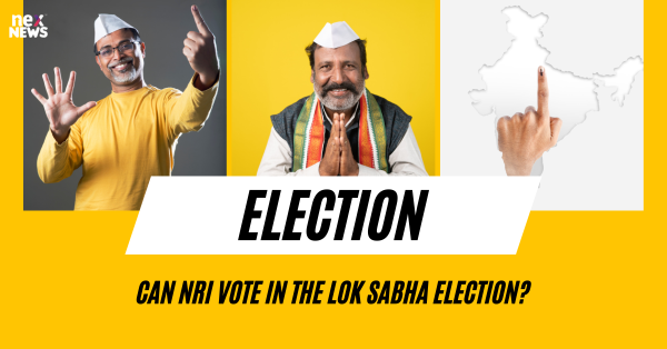 Can Nri Vote In The Lok Sabha Election?