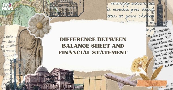 Difference Between Balance Sheet and Financial Statement