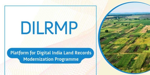 DIGITAL INDIA LAND RECORDS MODERNISATION PROGRAMME (DILRMP)