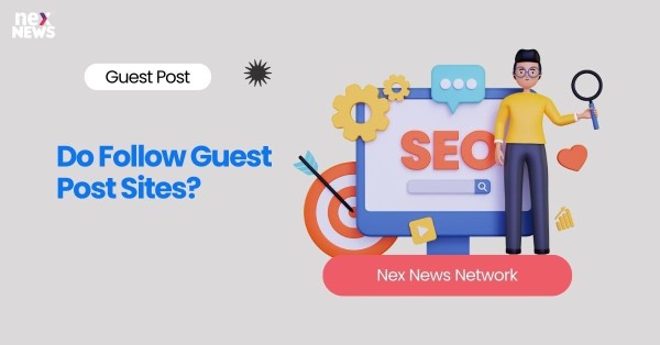 Do Follow Guest Post Sites?