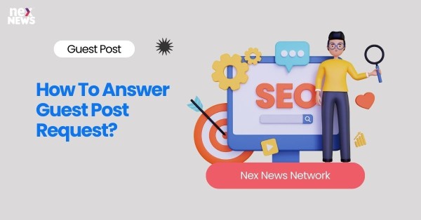 How To Answer Guest Post Request?