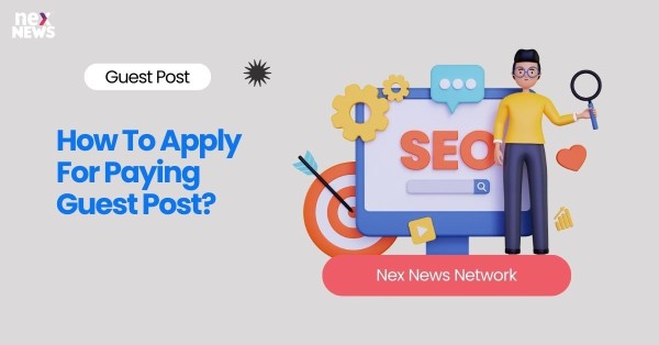 How To Apply For Paying Guest Post?