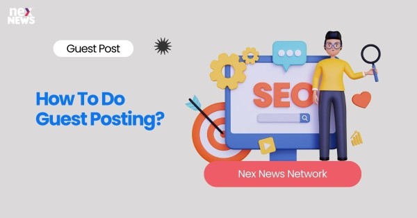 How To Do Guest Posting?