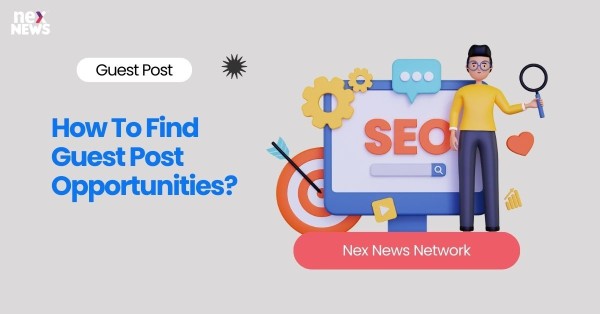 How To Find Guest Post Opportunities?