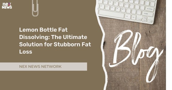 Lemon Bottle Fat Dissolving: The Ultimate Solution for Stubborn Fat Loss