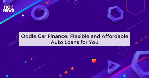 Oodle Car Finance: Flexible and Affordable Auto Loans for You