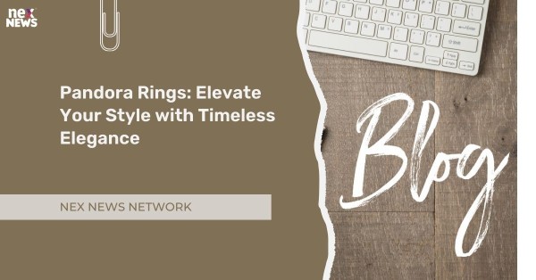 Pandora Rings: Elevate Your Style with Timeless Elegance