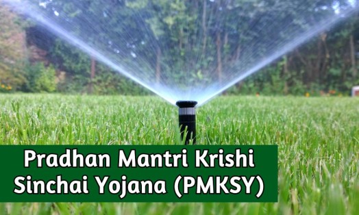 PRADHAN MANTRI KRISHI SINCHAI YOJANA (Watershed Development Works)-CASP