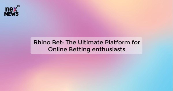 Rhino Bet: The Ultimate Platform for Online Betting enthusiasts