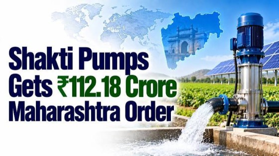 Shakti Pumps Secures ₹112.18 Crore MSEDCL Order for 4,755 Off-Grid Solar Water Pumping Systems shakti-pumps-secures_179134174565891124.webp