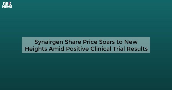 Synairgen Share Price Soars to New Heights Amid Positive Clinical Trial Results