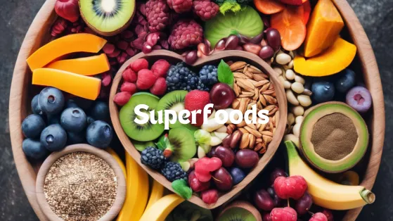 The Best Superfoods for Overall Health: Nutrient Powerhouses You Need