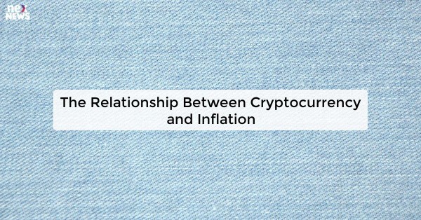 The Relationship Between Cryptocurrency and Inflation