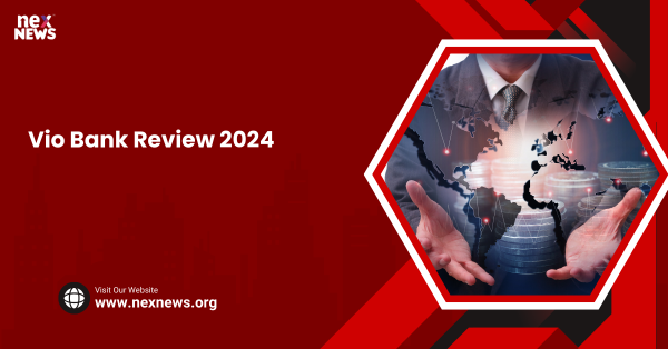 Vio Bank Review 2024