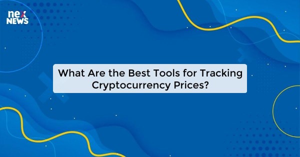 What Are the Best Tools for Tracking Cryptocurrency Prices?