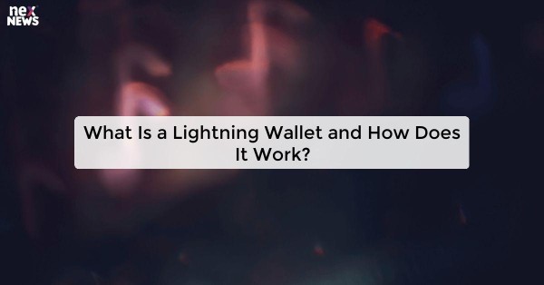 What Is a Lightning Wallet and How Does It Work?