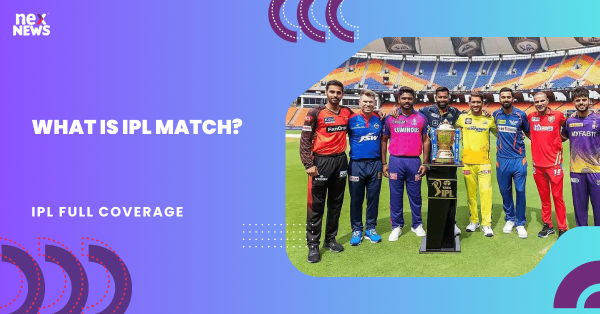 What Is IPL Match?