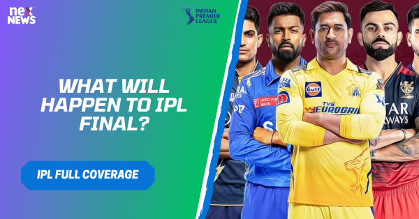 What Will Happen To IPL Final?