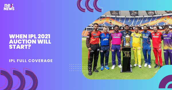 When IPL 2021 Auction Will Start?