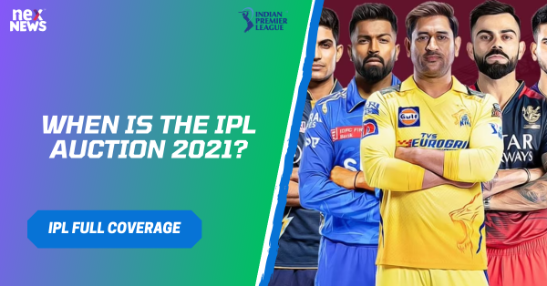 When Is The IPL Auction 2021?