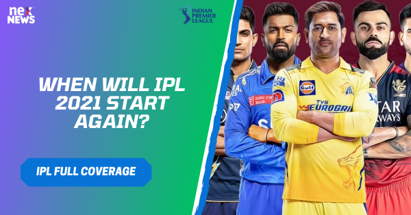 When Will IPL 2021 Start Again?