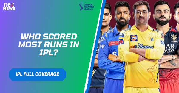 Who Scored Most Runs In IPL?