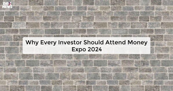 Why Every Investor Should Attend Money Expo 2024